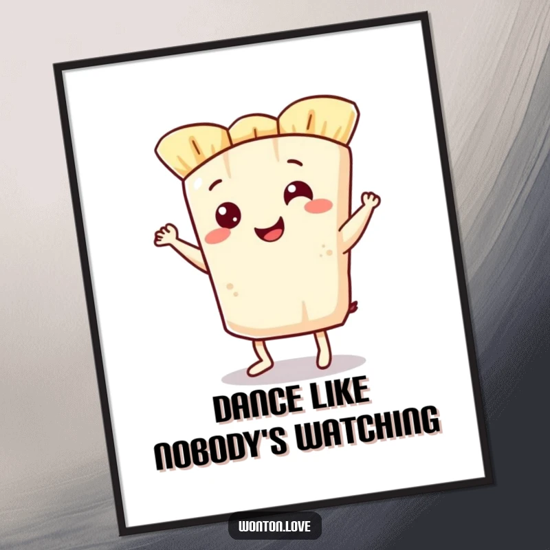 Funny poster of a smiling wonton wrapper doing a lively jig, creating a fun and humorous atmosphere.