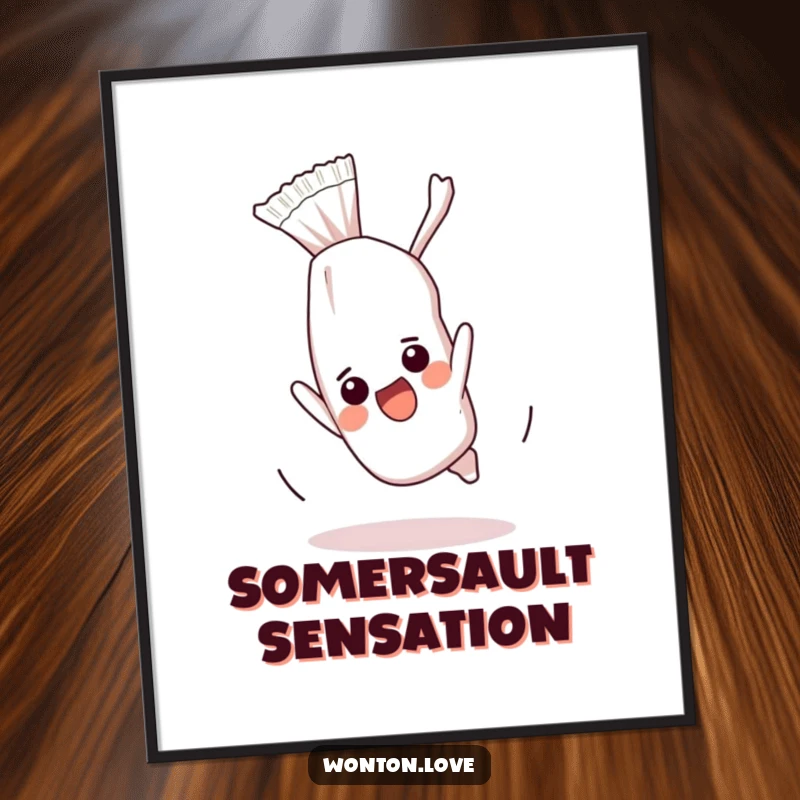 Funny poster depicting an excited wonton wrapper performing a lively somersault, perfect for adding humorous wall art.