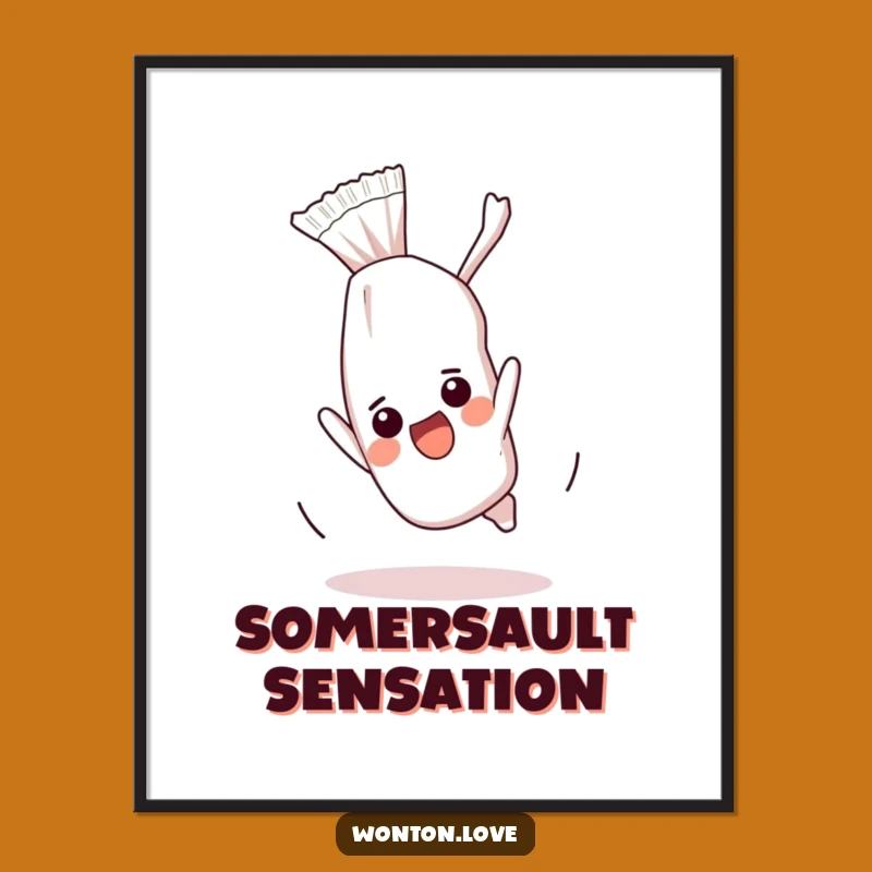 Funny Wonton Flip Poster: Vibrant Art & Hilarious Foodie Decor Gift