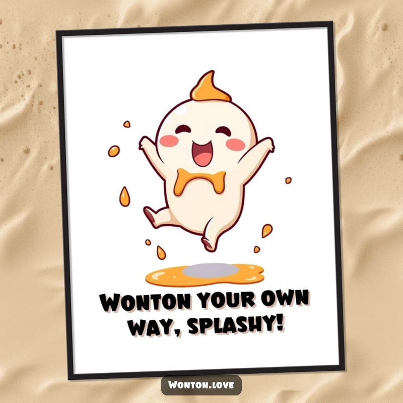 Funny Free Printable Wonton Wall Art: A happy wonton character doing a cartwheel with sauce splashes, adding energetic decor.