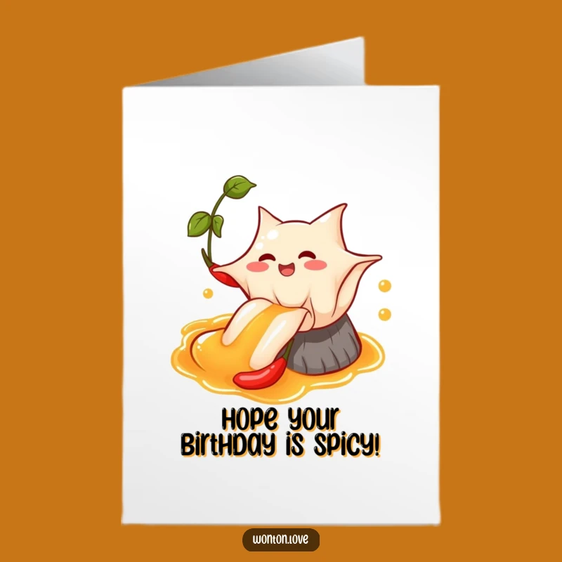 Free Printable Wonton Birthday Card: Chili Oil Slide Humor Downloadable Gift