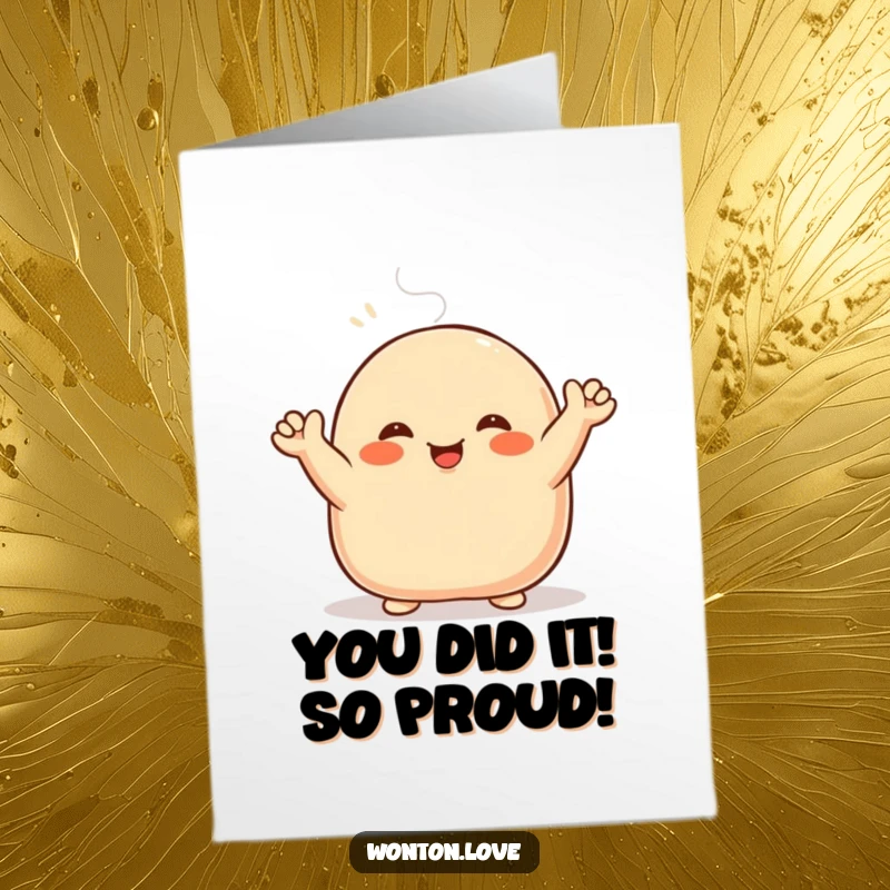 Funny Free Printable Congratulations Card: A happy steamed bun waving with enthusiasm, celebrating achievements with a doughy hello.