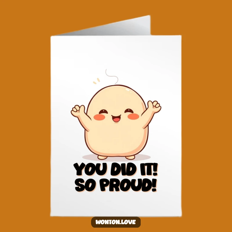 Free Printable Congrats Card: Waving Steamed Bun - Funny Downloadable Gift!