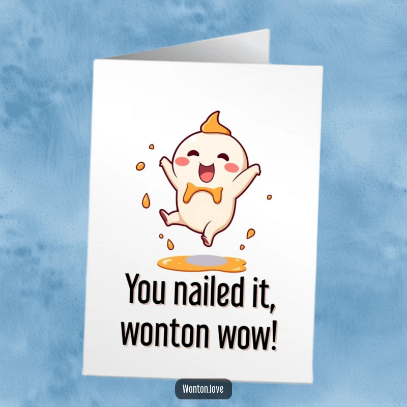 Funny Free Printable Wonton Congrats Card: A happy wonton character doing a cartwheel with sauce splashes to celebrate.