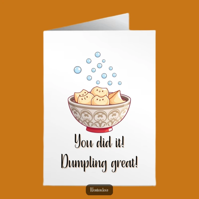 Free Printable Wonton Congrats Card: Bubbling Soup Success Downloadable Gift
