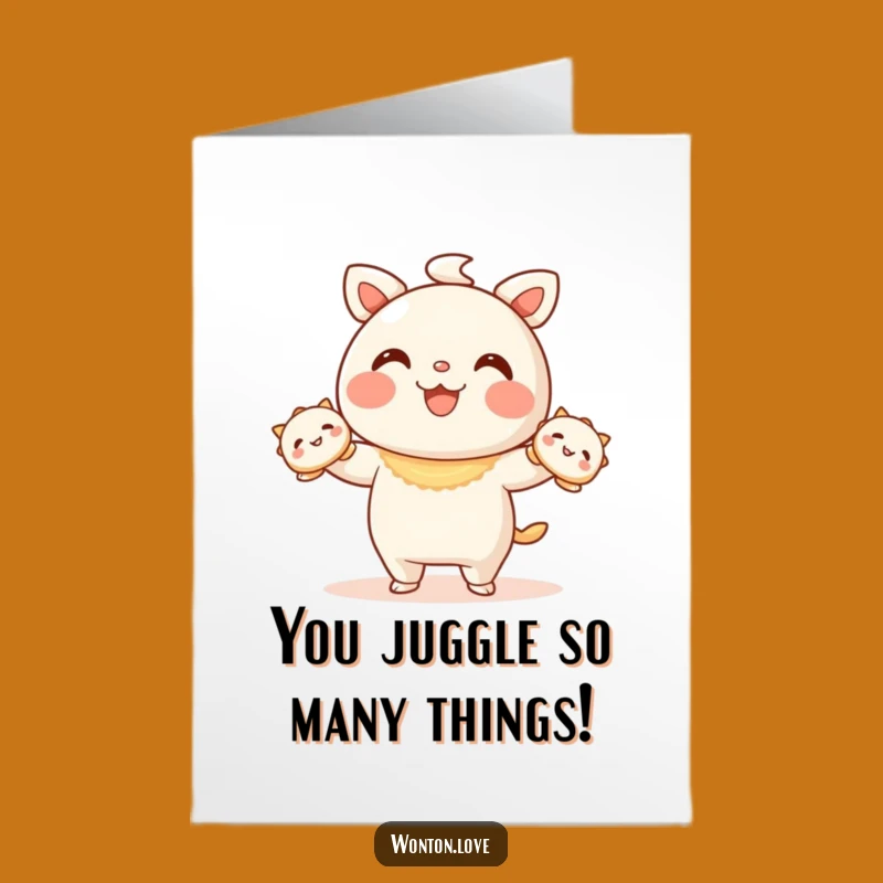Free Printable Wonton Congrats Card: Juggling Acts Downloadable Gift