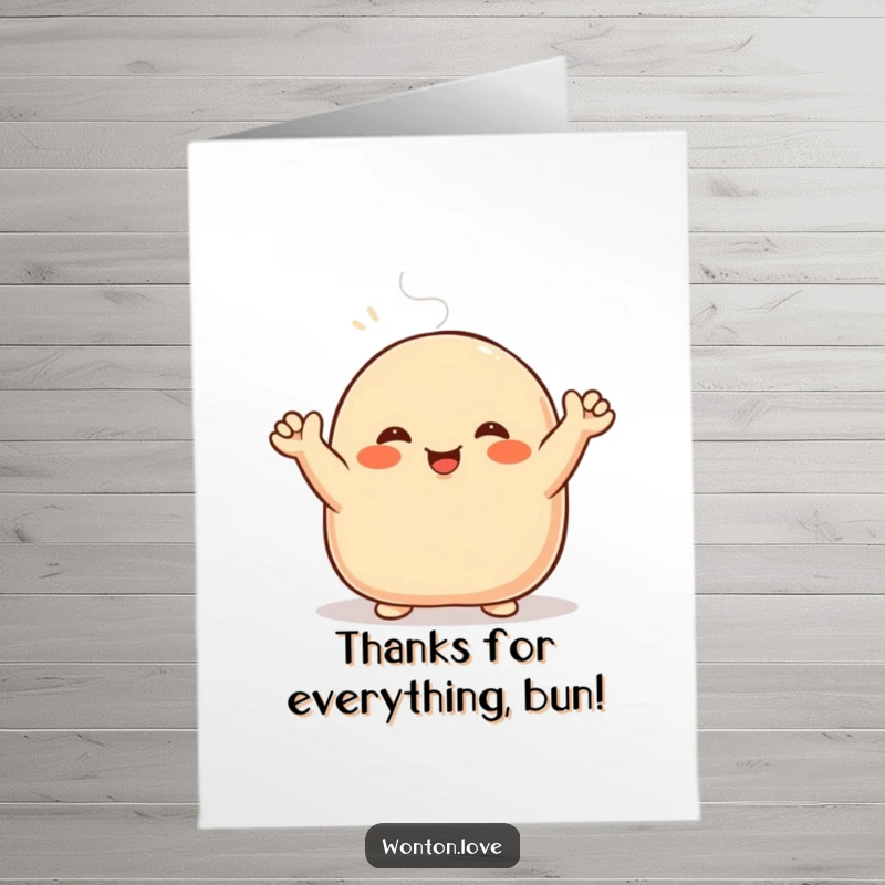 Funny Free Printable Thank You Card: A smiling steamed bun waving with its doughy arms, expressing heartfelt thanks.