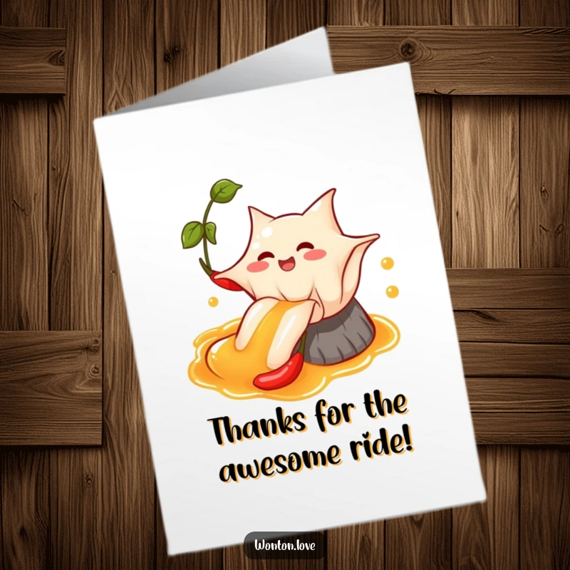 Funny Free Printable Wonton Thank You Card featuring a happy wonton sliding down a chili oil stream, a delightful downloadable gift.